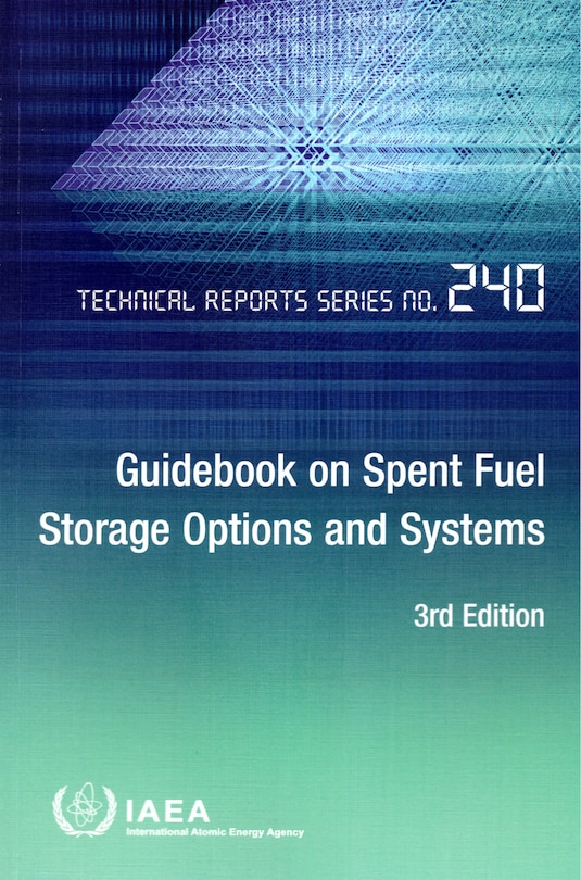 Front cover_Guidebook on Spent Fuel Storage Options and Systems