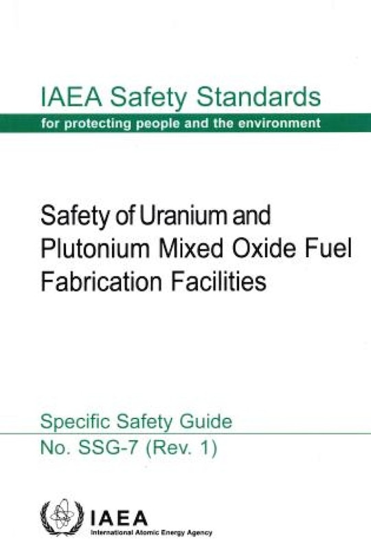 Front cover_Safety of Uranium and Plutonium Mixed Oxide Fuel Fabrication Facilities