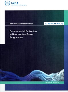 Front cover_Environmental Protection in New Nuclear Power Programmes