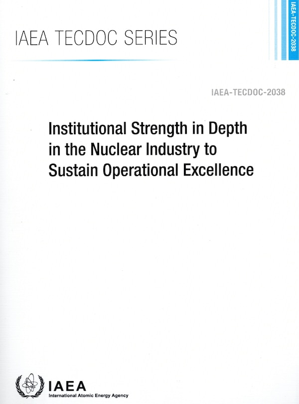 Couverture_Institutional Strength in Depth in the Nuclear Industry to Sustain Operational Excellence