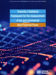 Couverture_Towards a Statistical Framework for the Measurement of Tax and Commercial Illicit Financial Flows