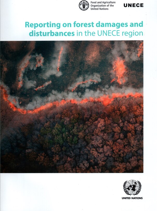 Couverture_Reporting on Forest Damages and Disturbances in the UNECE Region