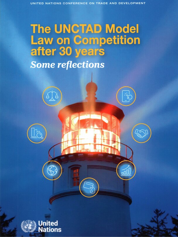 Couverture_UNCTAD Model Law on Competition After 30 Years - Some Reflections