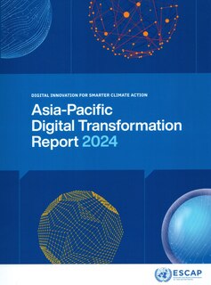 Front cover_Asia-Pacific Digital Transformation Report 2024