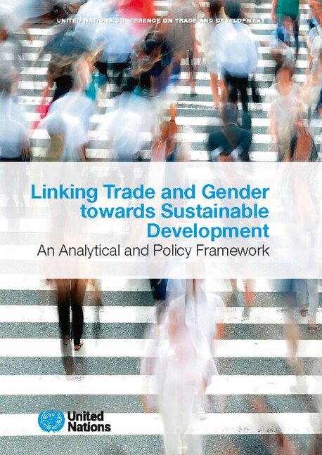 Couverture_Linking Trade and Gender Towards Sustainable Development