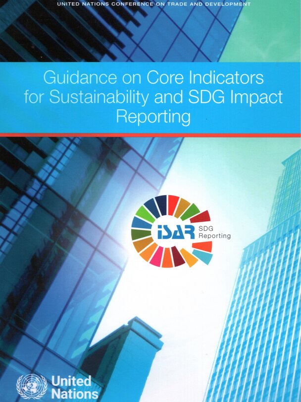 Front cover_Guidance on Core Indicators for Sustainability and SDG Impact Reporting