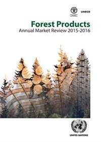 Front cover_Forest Products Annual Market Review 2015-2016