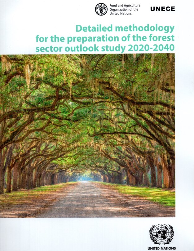 Front cover_Detailed Methodology for the Preparation of the Forest Sector Outlook Study 2020-2040