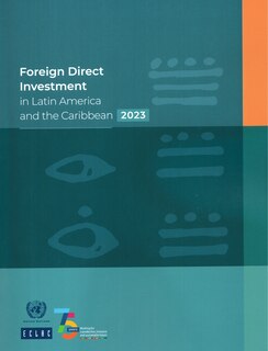 Front cover_Foreign Direct Investment in Latin America and the Caribbean 2023