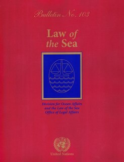 Law Of The Sea Bulletin, No.103