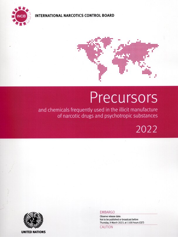Couverture_Precursors and Chemicals Frequently Used in the Illicit Manufacture of Narcotic Drugs and Psychotropic Substances 2022