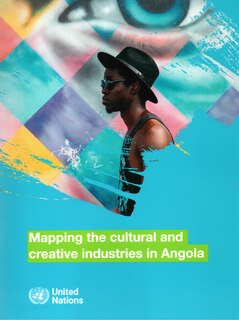 Mapping the Cultural and Creative Industries in Angola