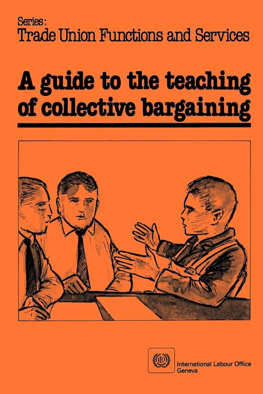 Couverture_A Guide To The Teaching Of Collective Bargaining
