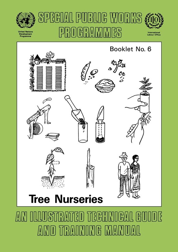 Couverture_Tree Nurseries: An Illustrated Technical Guide And Training Manual