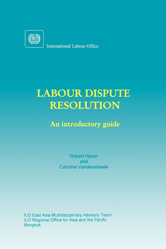 Couverture_Labour Dispute Resolution: An Introductory Guide