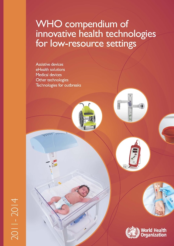 Couverture_WHO Compendium of Innovative Health Technologies for Low-resource Settings 2011-2014