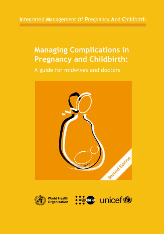 Front cover_Managing Complications In Pregnancy And Childbirth