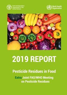 Front cover_Pesticide Residues In Food 2019 - Report 2019