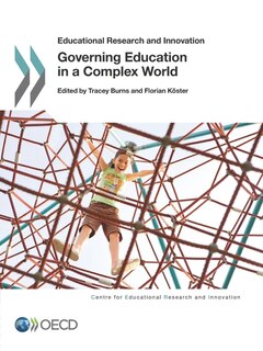 Governing Education In A Complex World: Educational Research And Innovation