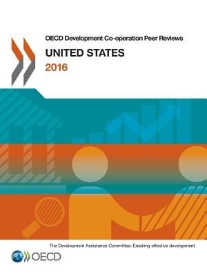 Front cover_Oecd Development Co-operation Peer Reviews: United States 2016