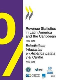 Revenue Statistics In Latin America And The Caribbean 2017