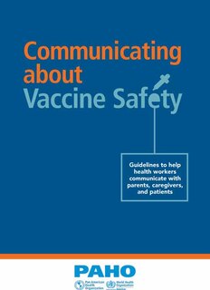 Communicating about Vaccine Safety: Guidelines to help health workers communicate with parents, caregivers, and patients