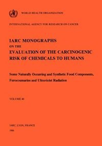 Couverture_Some Naturally Occurring and Synthetic Food Components, Furocoumarins and Ultraviolet Radiation