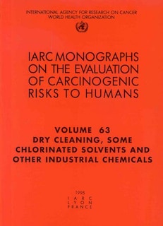 Front cover_Dry-Cleaning, Some Chlorinated Solvents and Other Industrial Chemicals