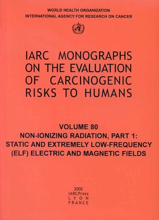 Non-Ionizing Radiation: Static And Extremely Low-frequency (elf) Electric And Magnetic Fields