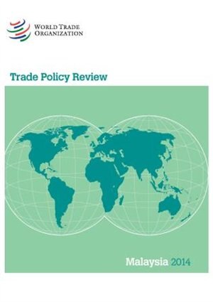 Front cover_Trade Policy Review - Malaysia