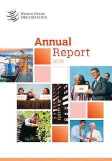 Front cover_World Trade Organization Annual Report