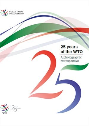 Couverture_25 Years Of The Wto