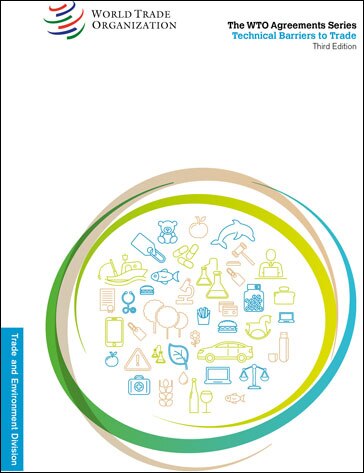 Couverture_WTO Agreements Series - Technical Barriers to Trade