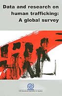 Front cover_Data And Research On Human Trafficking: A Global Survey