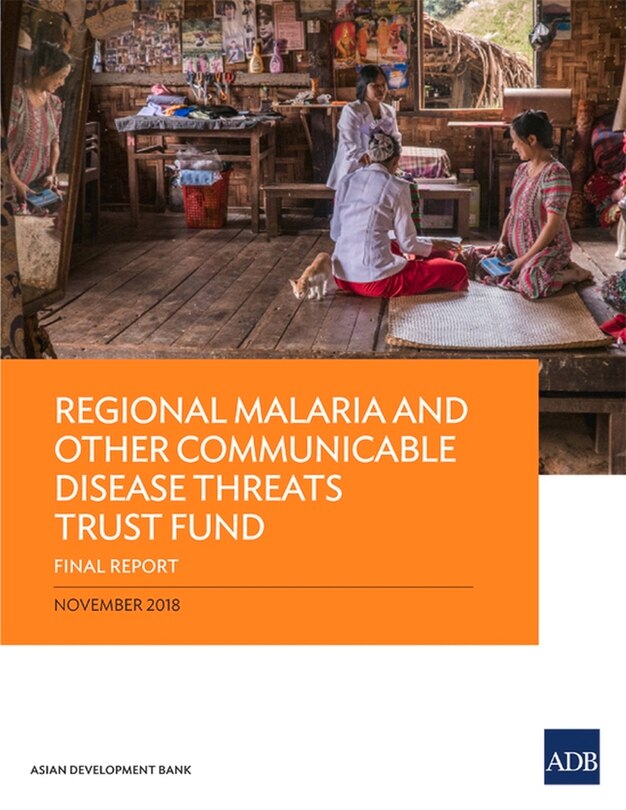 Front cover_Regional Malaria and Other Communicable Disease Threats Trust Fund
