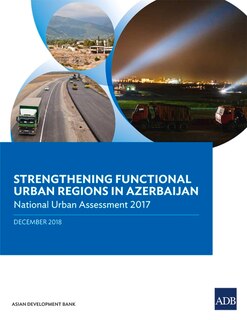 Front cover_Strengthening Functional Urban Regions in Azerbaijan