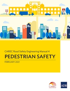 Front cover_CAREC Road Safety Engineering Manual 4