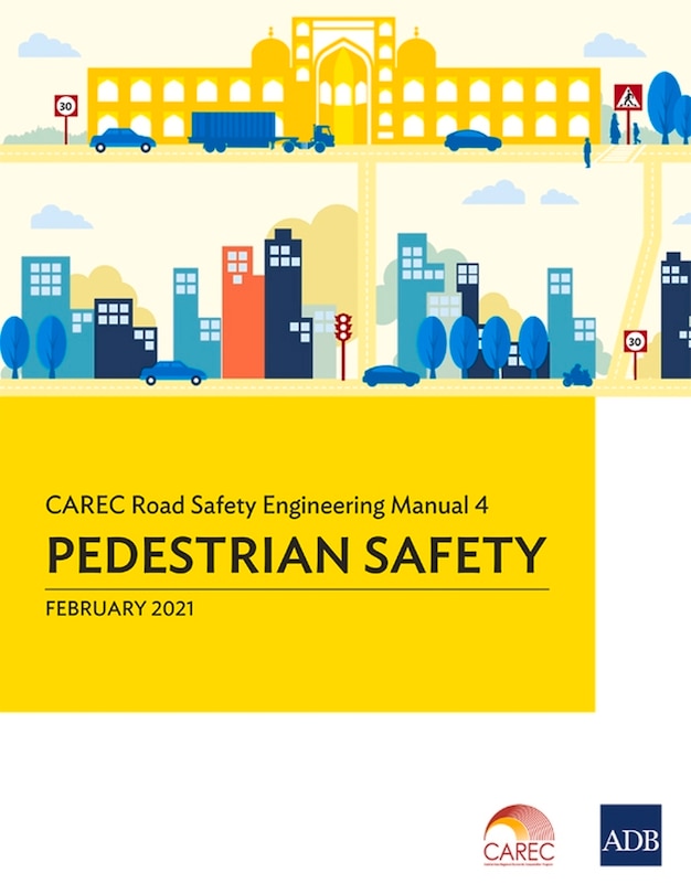 Front cover_CAREC Road Safety Engineering Manual 4