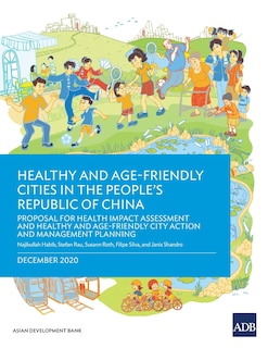 Couverture_Healthy and Age-Friendly Cities in the People's Republic of China