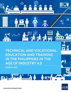 Couverture_Technical and Vocational Education and Training in the Philippines in the Age of Industry 4.0