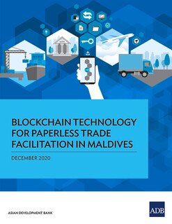 Couverture_Blockchain Technology for Paperless Trade Facilitation in Maldives