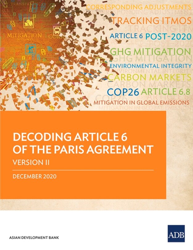 Front cover_Decoding Article 6 of the Paris Agreement Version II