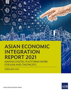 Front cover_Asian Economic Integration Report 2021
