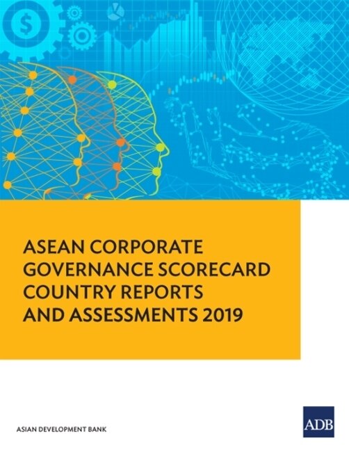 Front cover_ASEAN Corporate Governance Scorecard Country Reports and Assessments 2019