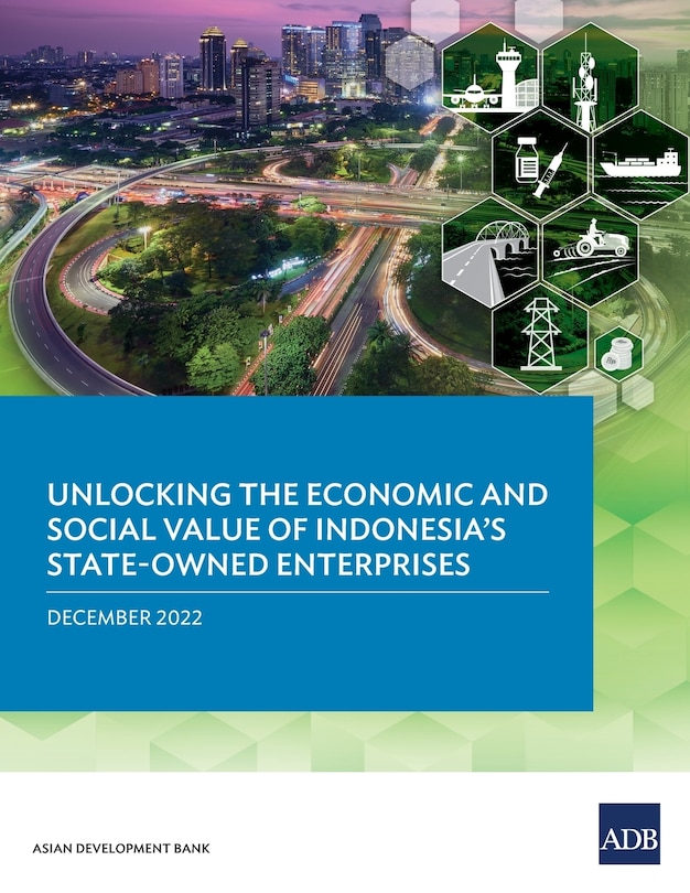Front cover_Unlocking the Economic and Social Value of Indonesia's State-Owned Enterprises