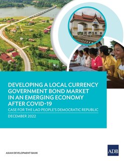 Couverture_Developing a Local Currency Government Bond Market in an Emerging Economy after COVID-19