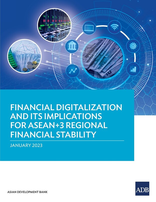 Couverture_Financial Digitalization and Its Implications for Asean+3 Regional Financial Stability