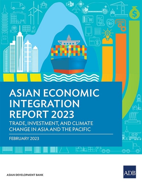 Front cover_Asian Economic Integration Report 2023