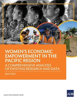 Front cover_Women's Economic Empowerment in the Pacific Region
