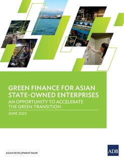 Front cover_Green Finance for Asian State-Owned Enterprises